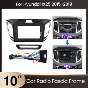 10-инчов автомобили магнитола стерео рамка за Hyundai IX25/Creta 2014-2019, автомобили радиоприемная панел, табло, автомобили резервни части