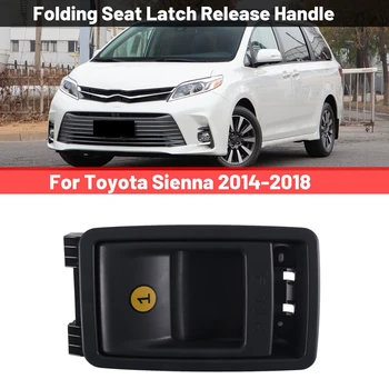 72909-08011 Автомобили Лявата или Дясната Дръжка за Отключване на Ключалки Откидного седалката е Подходяща за Toyota Sienna 2014-2018