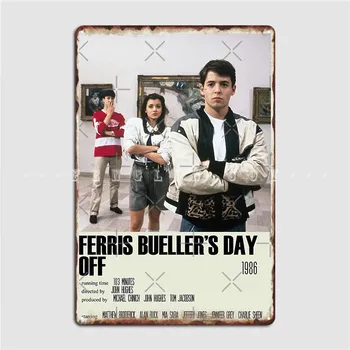 Ferris Bueller's Day Off Alternate игрален филм на Голяма 2-те Метална табела с плакат Кино Гараж Кръчма Гаражни чинии Лидице Знак Плакат