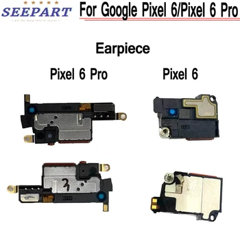 За Google Pixel 6 слушалка на ухото говорител, звуков приемник, гъвкав кабел, ушния говорител Pixel 6 Pro