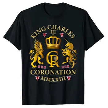 Крал Чарлз III, Британски Монарх, Кралската Коронясване, Май 2023, Тениска, Забавна Тениска за партита във Великобритания, Графичен Облекло, Идея за подарък